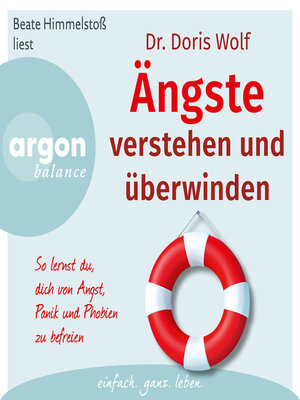 cover image of Ängste verstehen und überwinden--So lernst du, dich von Angst, Panik und Phobien befreien (Autorisierte Lesefassung)